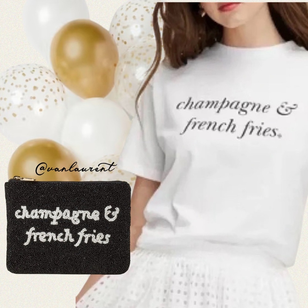 🥂 🍟 Champagne and French Fries Tee and Bag